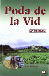 PODA DE LA VID - 9788484760931